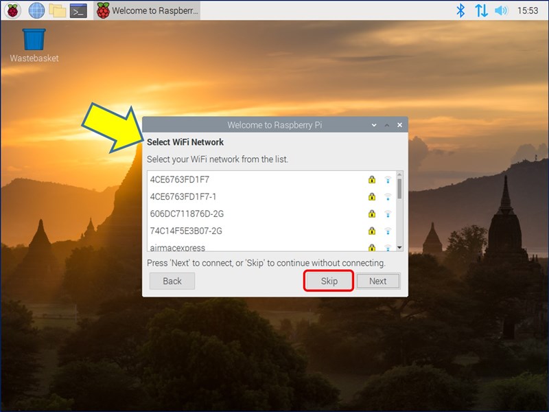「Select WiFi Network」画面が現れるので、WiFi を使用する場合は該当の【SSID】を選択する。Webサーバーは、有線で稼働させるので、「Skip」をクリックした。