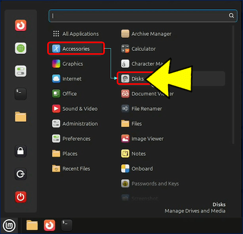 スタートメニューをクリックし、「Accessories」カテゴリから「Disks」を選択する