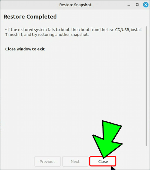 復元処理が終わるので、「Close」をクリックする